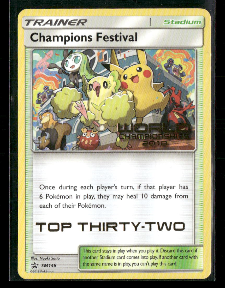 NM Champions Festival 2018 TOP 32 SM148 World Championships Pokemon Card
