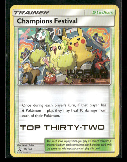 NM Champions Festival 2018 TOP 32 SM148 World Championships Pokemon Card