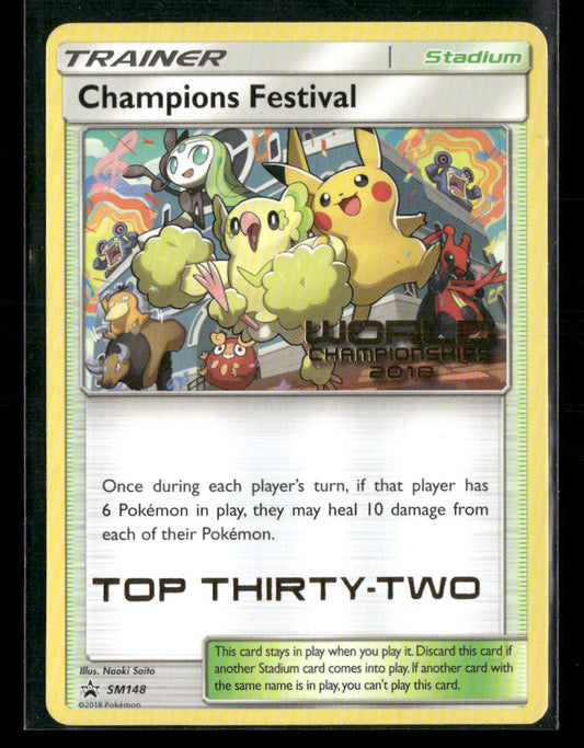 NM Champions Festival 2018 TOP 32 SM148 World Championships Pokemon Card