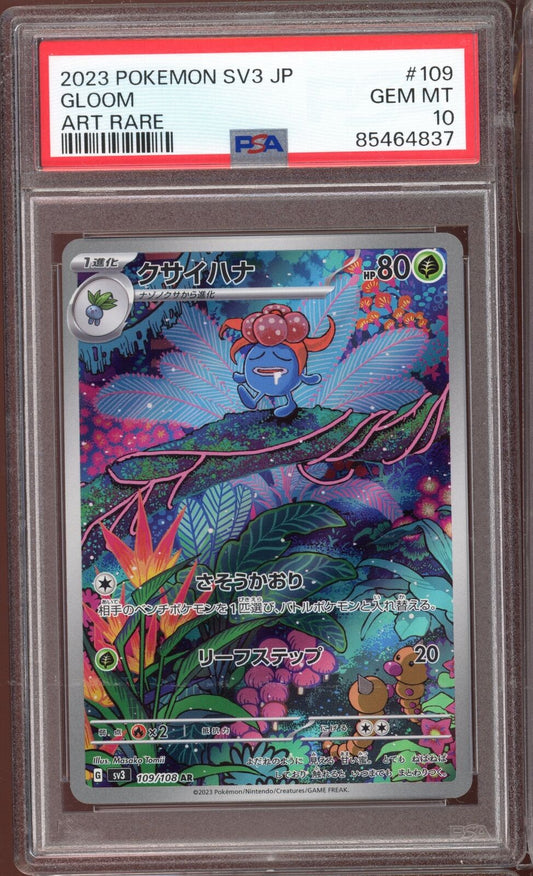 PSA 10 Gloom AR sv3 Ruler of the Black Flame 109/108 Japanese Pokemon Card