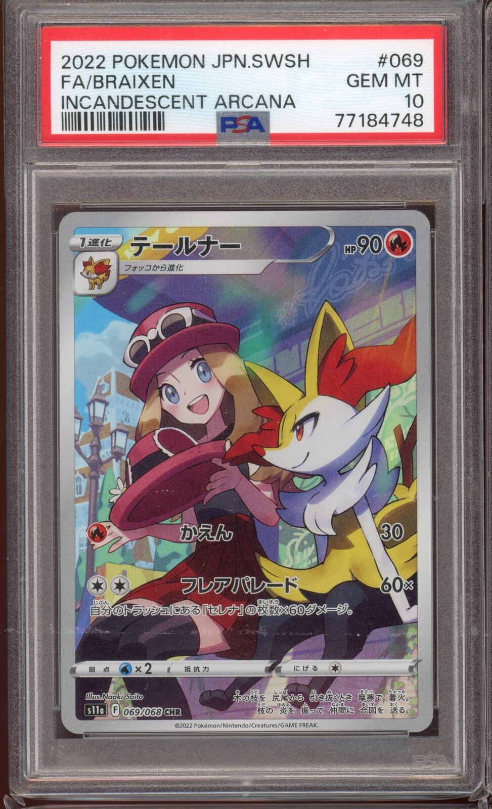 PSA 10 Braixen CHR s11a Incandescent Arcana 069/068 Japanese Pokemon Card