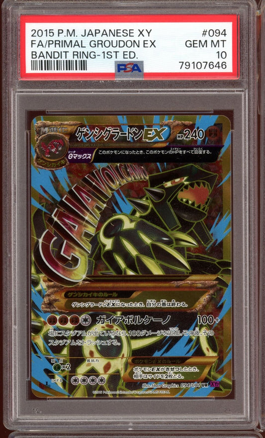 PSA 10 Groudon EX 1st Edition UR 094/081 Bandit Ring XY7 Pokemon Card