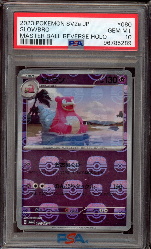 PSA 10 Slowbro Masterball Reverse Holo 080/165 sv2a 151 Pokemon Card